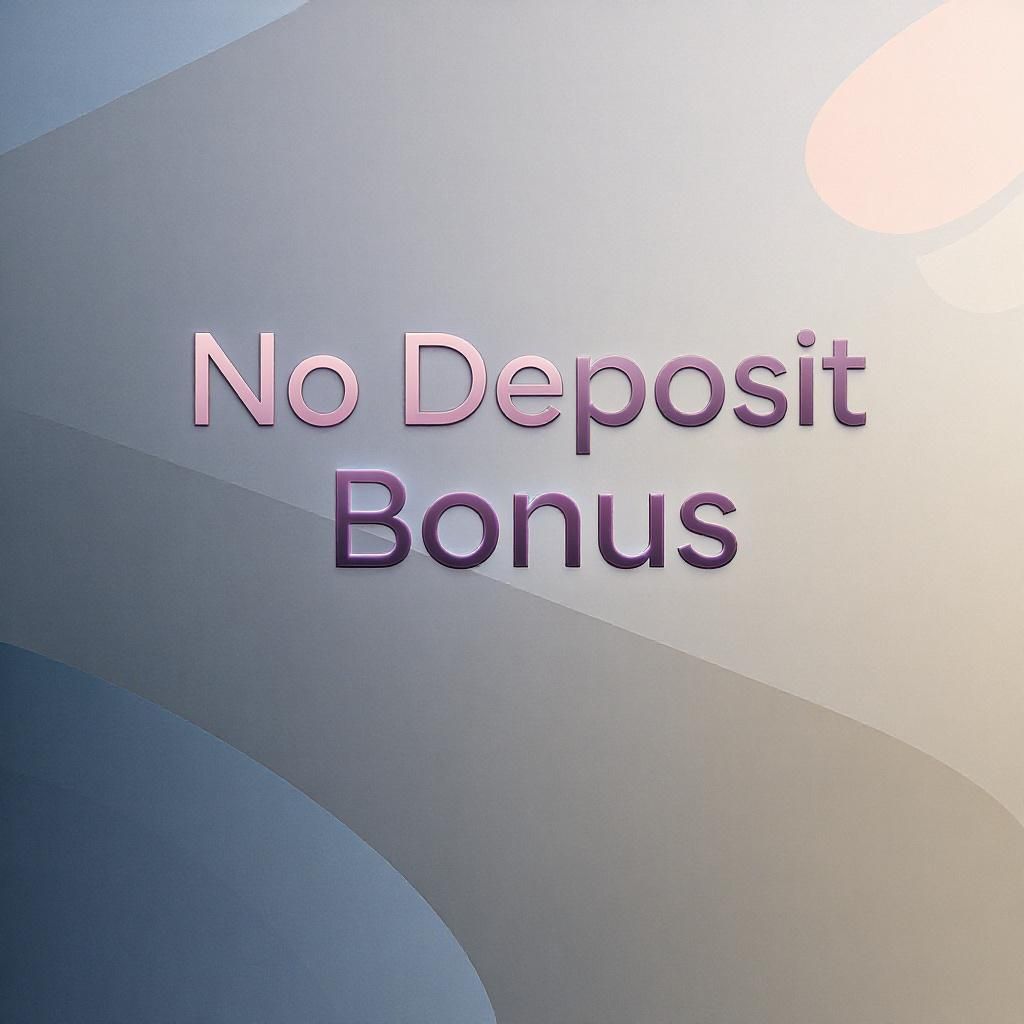 No Deposit Bonus